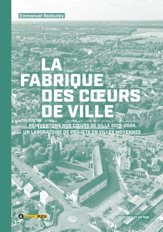La fabrique de coeurs de ville