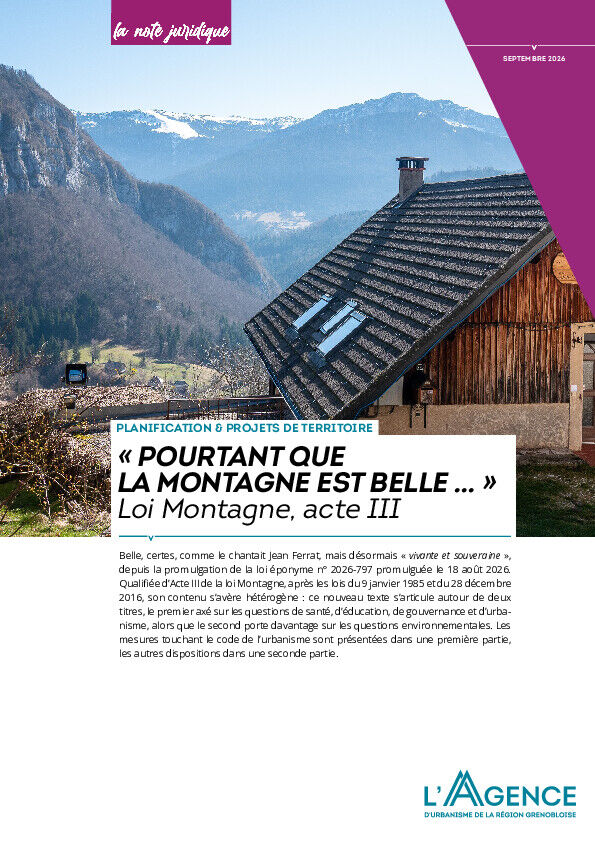 [NOTE JURIDIQUE] "Pourtant que la montagne est belle" Loi Montagne, acte III